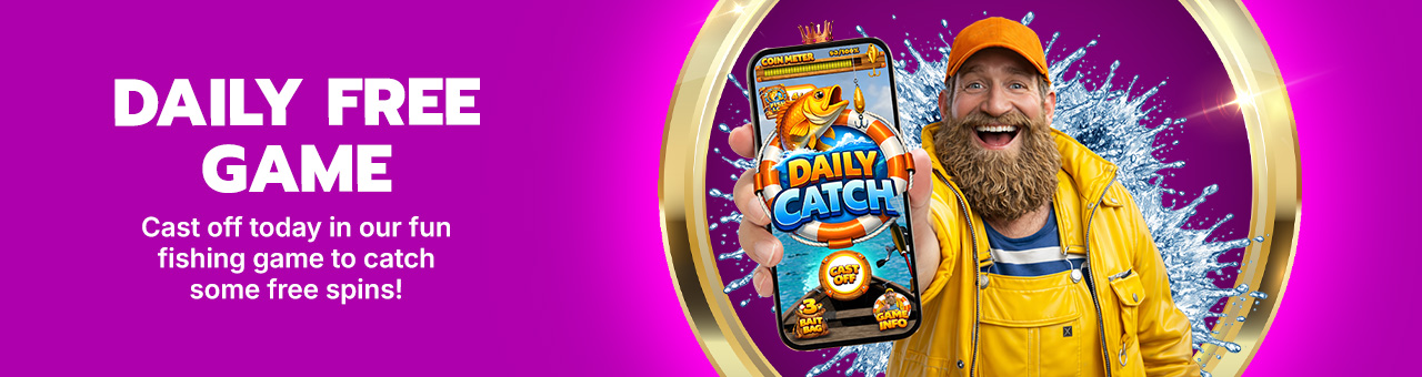 You could enjoy a Free Daily Catch Every Day!