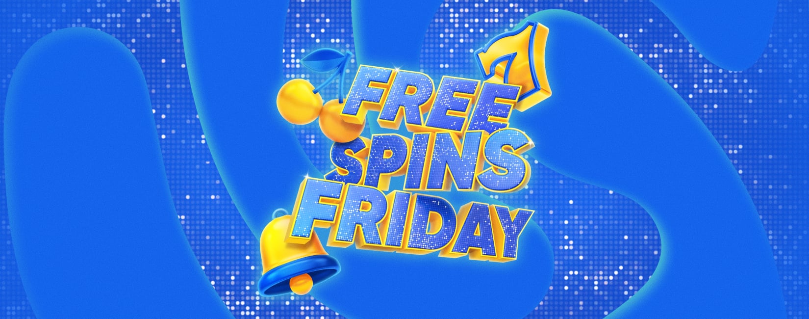 SPOTLIGHT’S ON FREE SPINS FRIDAY