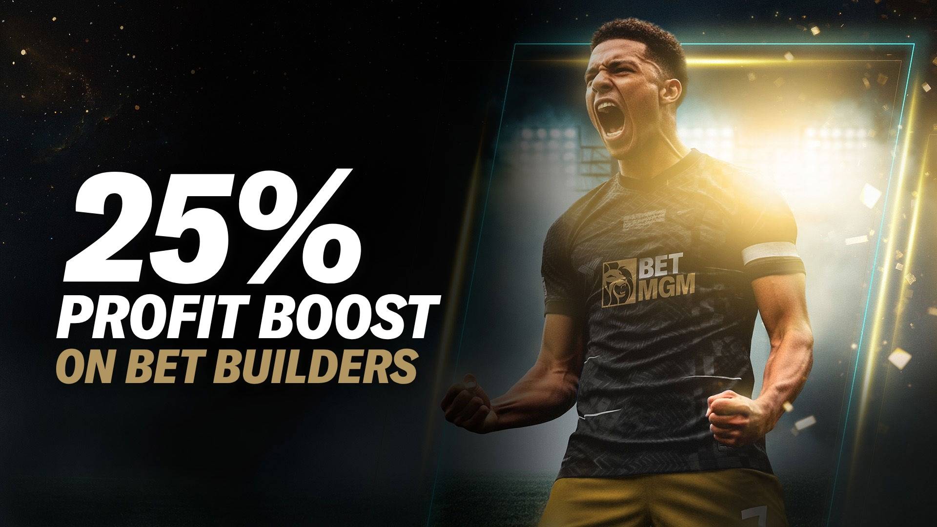 25% PROFIT BOOSTS THIS WEEK!